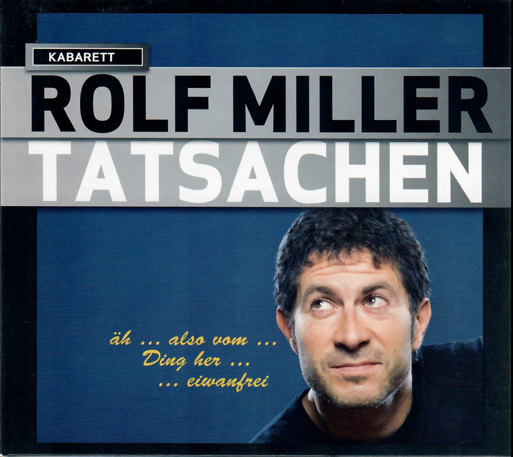Rolf Miller CD Tatsachen